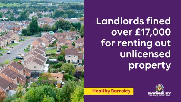 Landlords Fined Over £17,000 For Renting Out Unlicensed Property