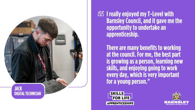 Jack Shaw said: "I really enjoyed my T-Level with Barnsley Council, and it gave me the opportunity to undertake an apprenticeship."